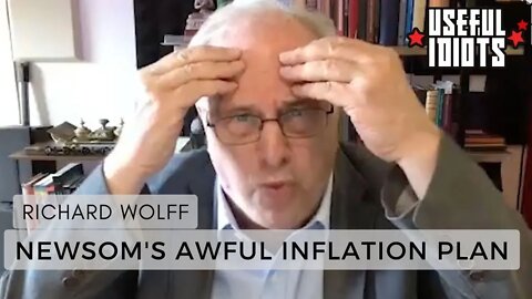 Richard Wolff Mocks California Plan to Give $1000 to Citizens will Raise Inflation