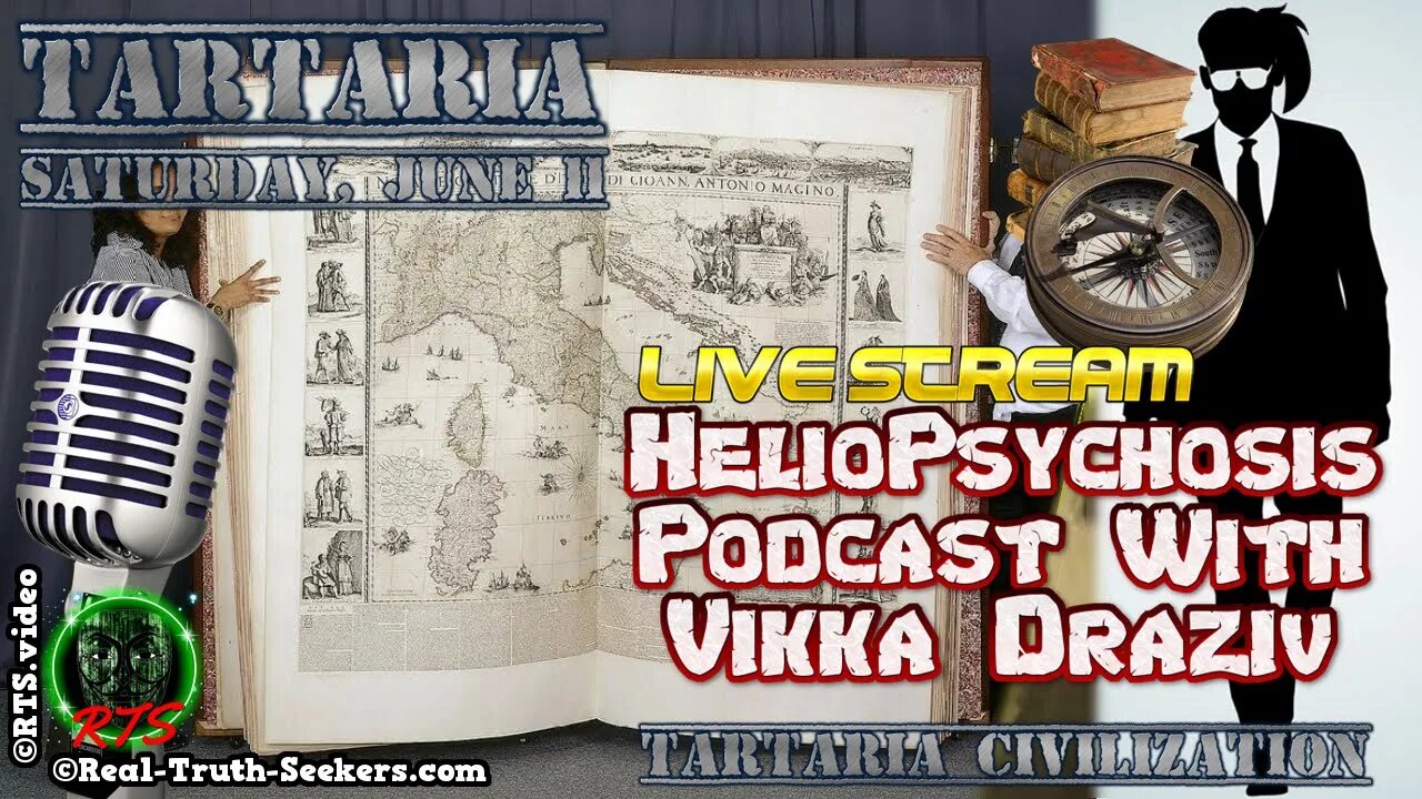 Tartaria Civilization! Heliopsychosis Podcast Live VikkaDraziv