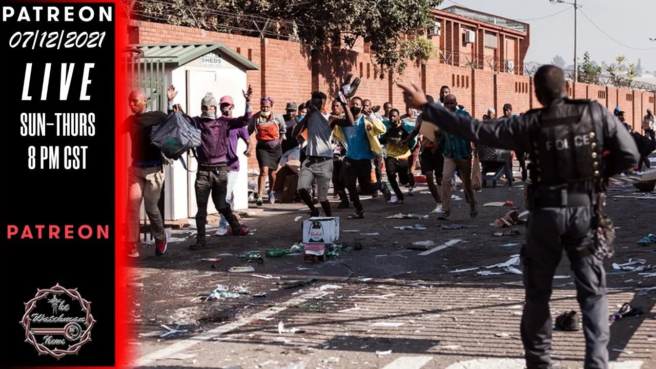 07/12/2021 The Watchman News - Headlines & Discussion