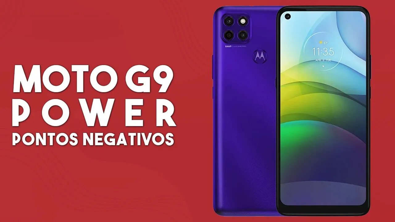 Moto G9 Power - Pontos Negativos que você PRECISA SABER!