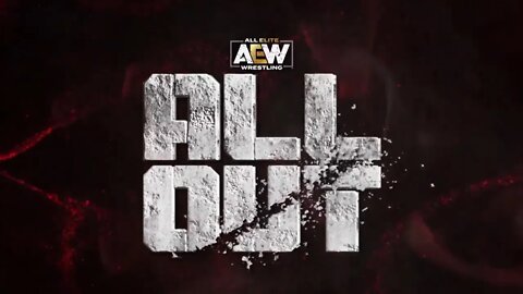 AEW ALL OUT 2020 : GET HYPED