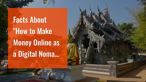 Facts About "How to Make Money Online as a Digital Nomad" Uncovered