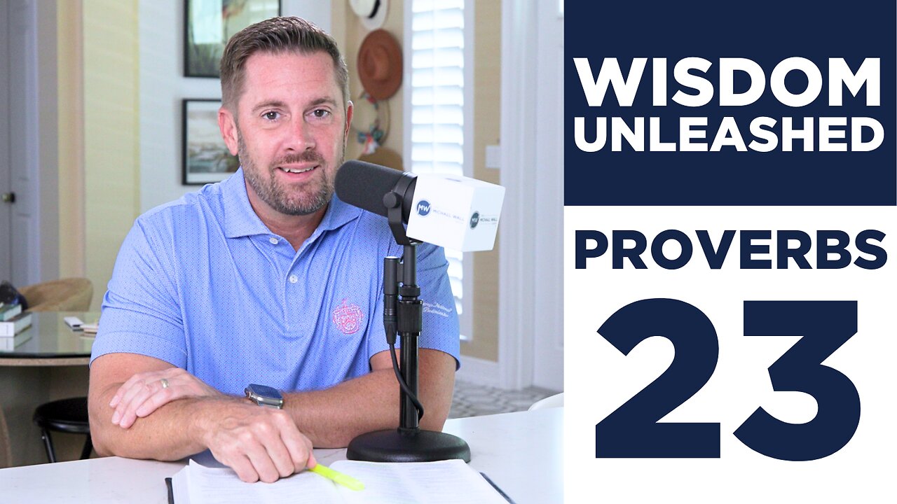 UNLEASH the POWER of PROVERBS 23!