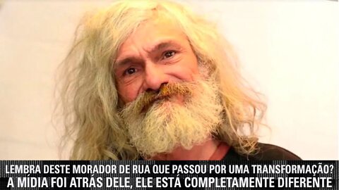 Lembra deste morador de rua que passou por uma transformação? A mídia foi atrás dele, ele está...