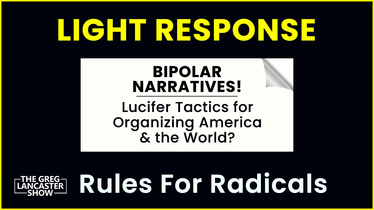 Pushing Bipolar Narratives Are They Using Tips from Lucifer to organize America and the world