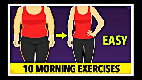 10 Quick & Easy Morning Exercises For Full Body