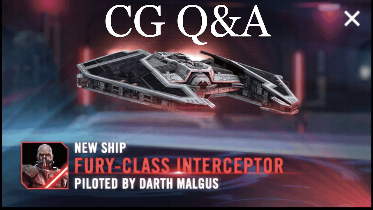 CG Q&A Session Regarding Fury-Class Interceptor | Star Wars Galaxy of Heroes