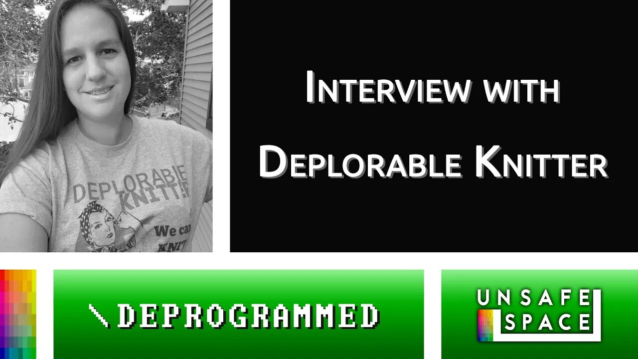 [Deprogrammed] Interview with Deplorable Knitter