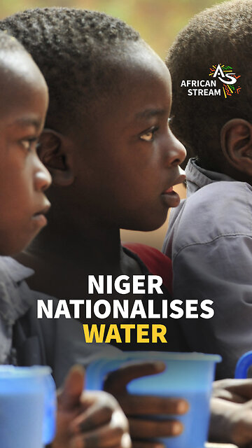 NIGER NATIONALISES WATER