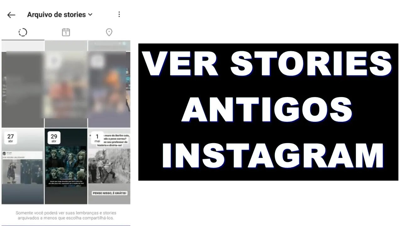 VER STORIES ANTIGOS do INSTAGRAM