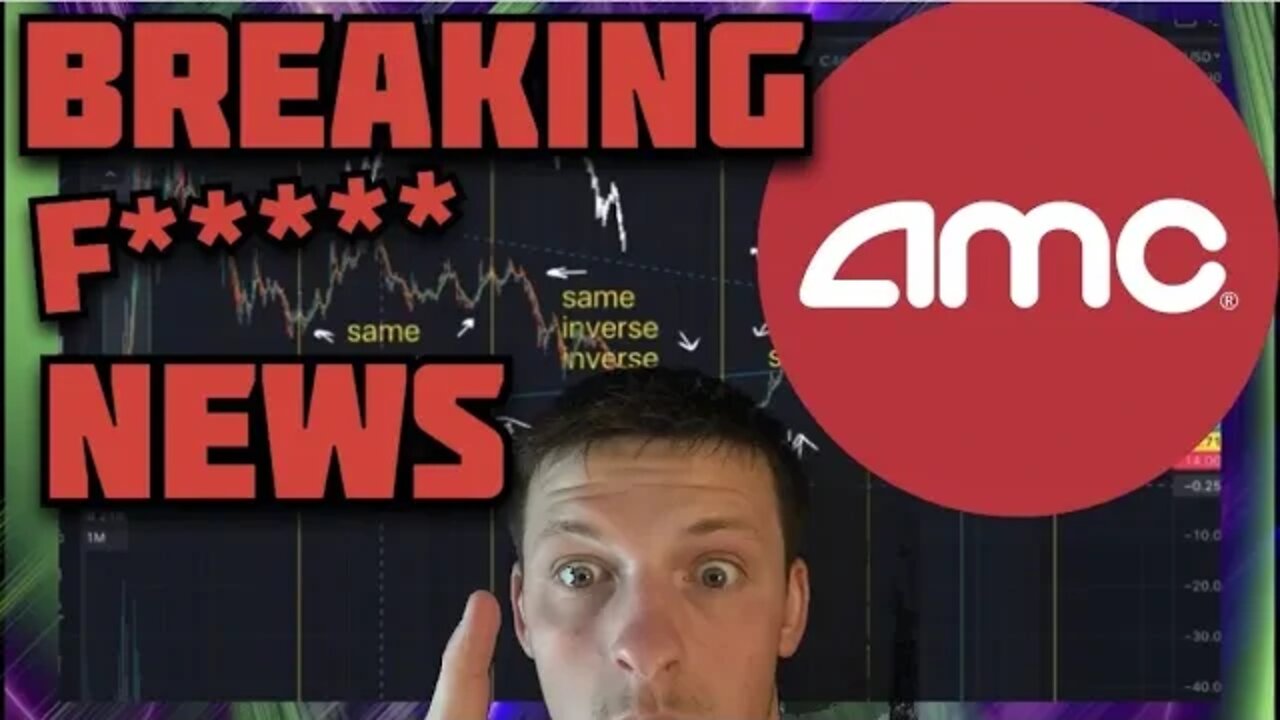 AMC STOCK - IF YOU WATCH ANY OF MY VIDEOS WATCH THIS ONE