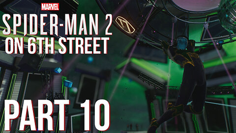 Spiderman 2 on 6th Street Part 10