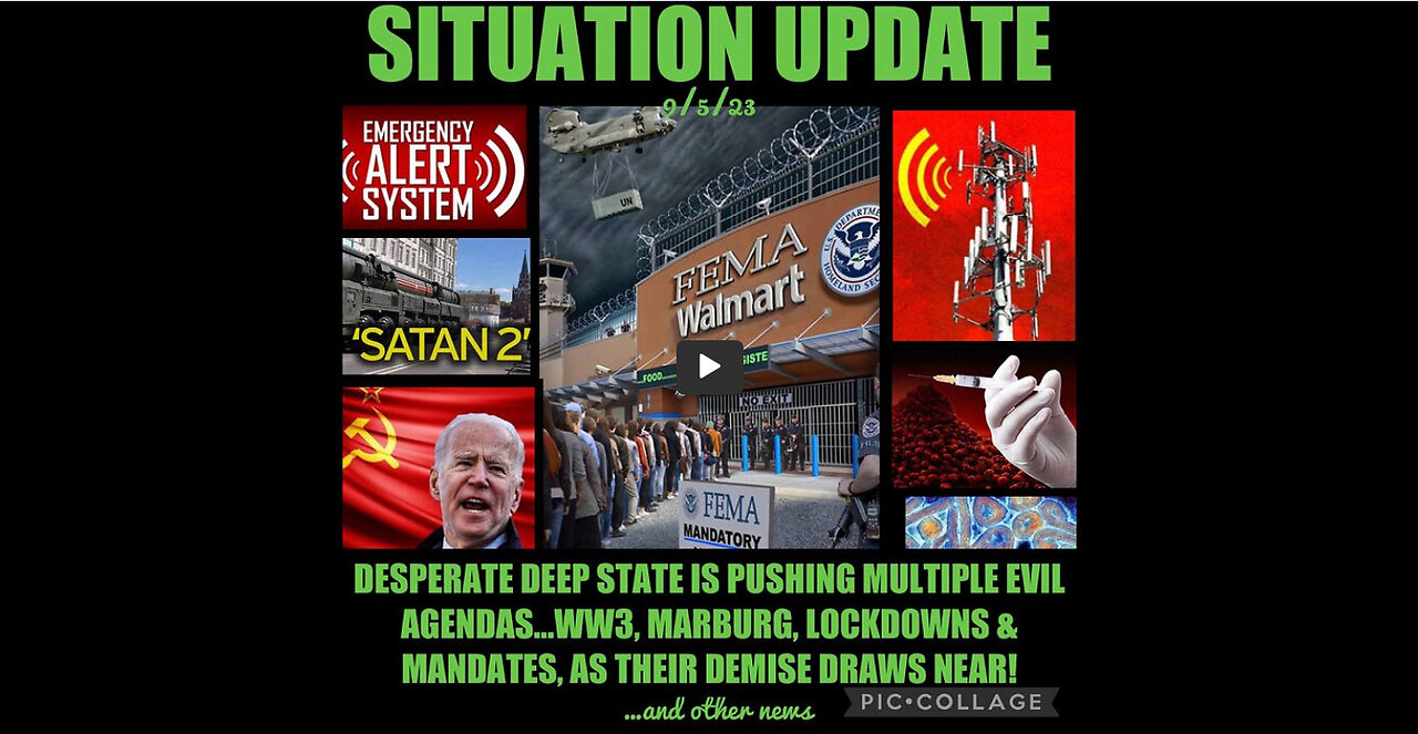 SITUATION UPDATE 9 5 23 - People of the World are praying for "US" to Wake up.