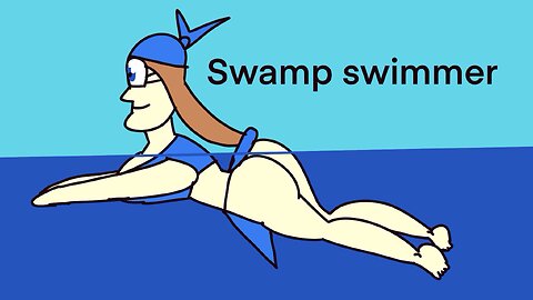 Swamp swim