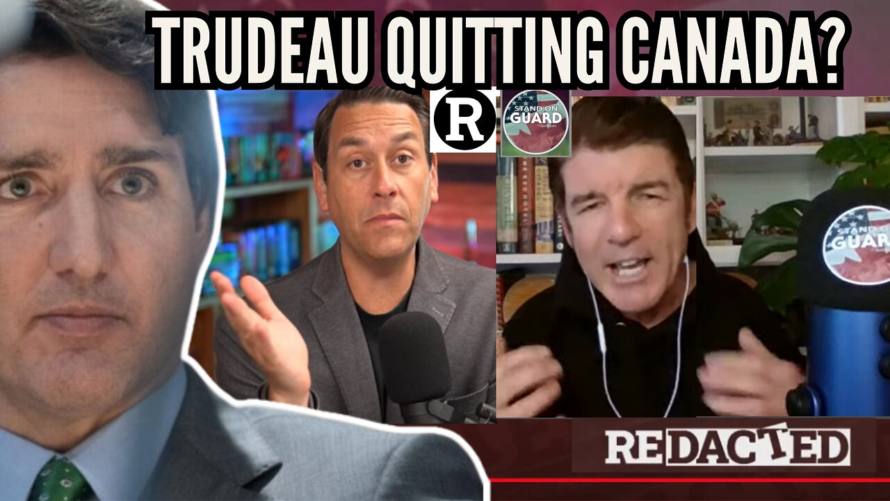 Is Trudeau Quitting Canada | David Krayden Reports on Redacted