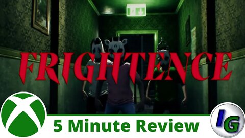Frightence 5 Minute Game Review on Xbox