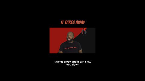 It Takes Away #dayodman #motivation #eeyayyahh #motivationalspeaker #positivity