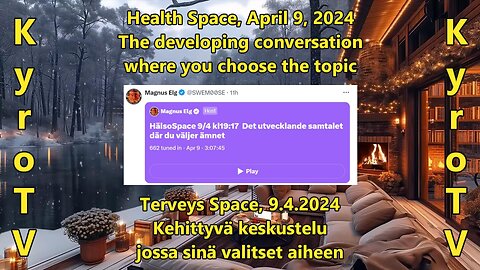 Health Space on X - April 9, 2024 (English subtitles)