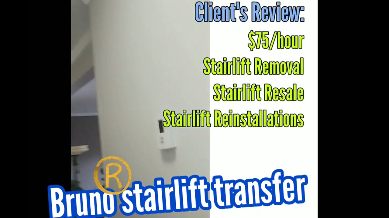 Bruno(R) stairlift $75/hour relocation re installation anywhere service review