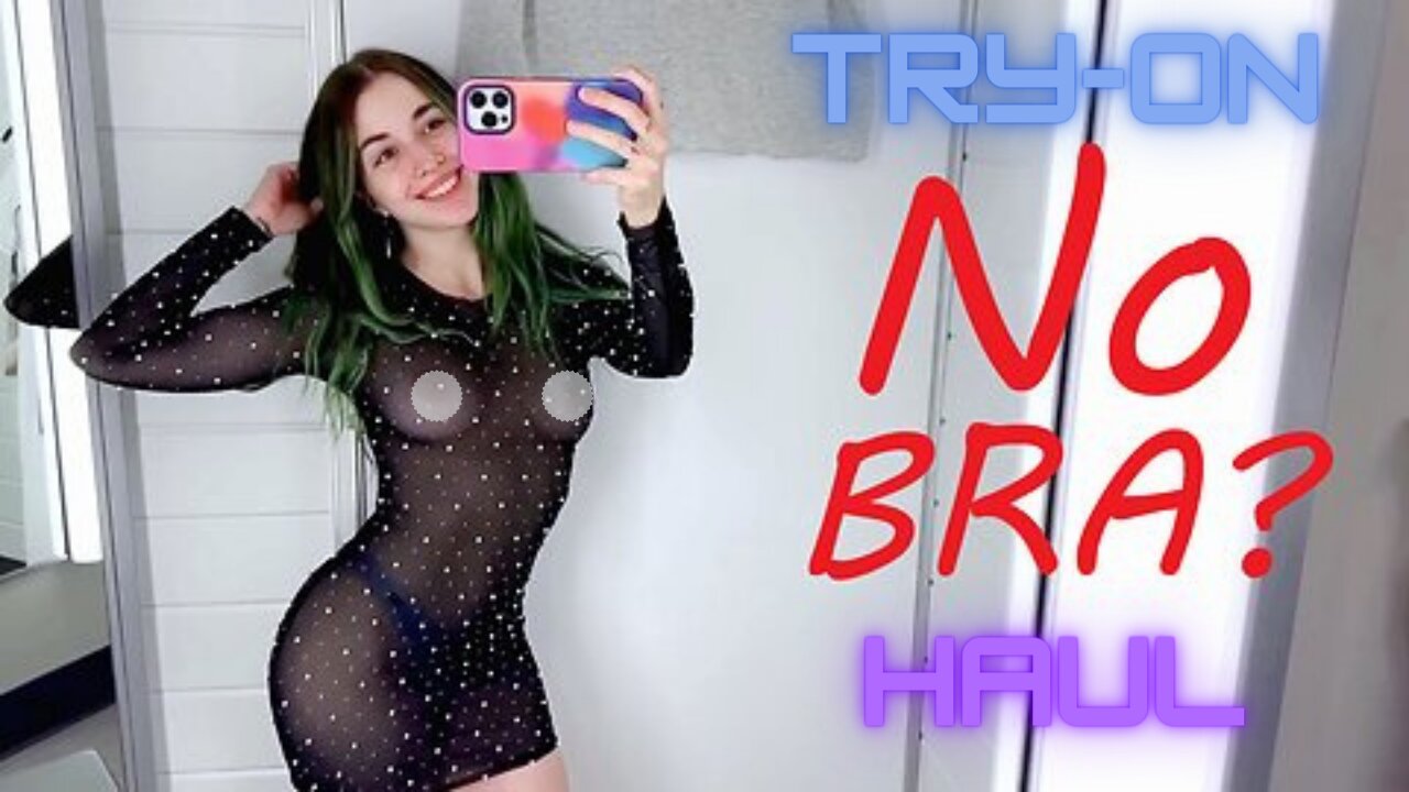 [4K] Try-on haul in bedroom | No Bra See-through fabric #nobra #tryonhaul #transparent #nopanty