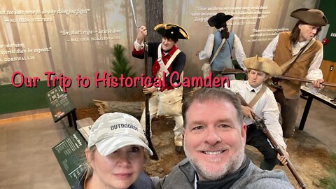 Our Trip to Historical Camden￼￼