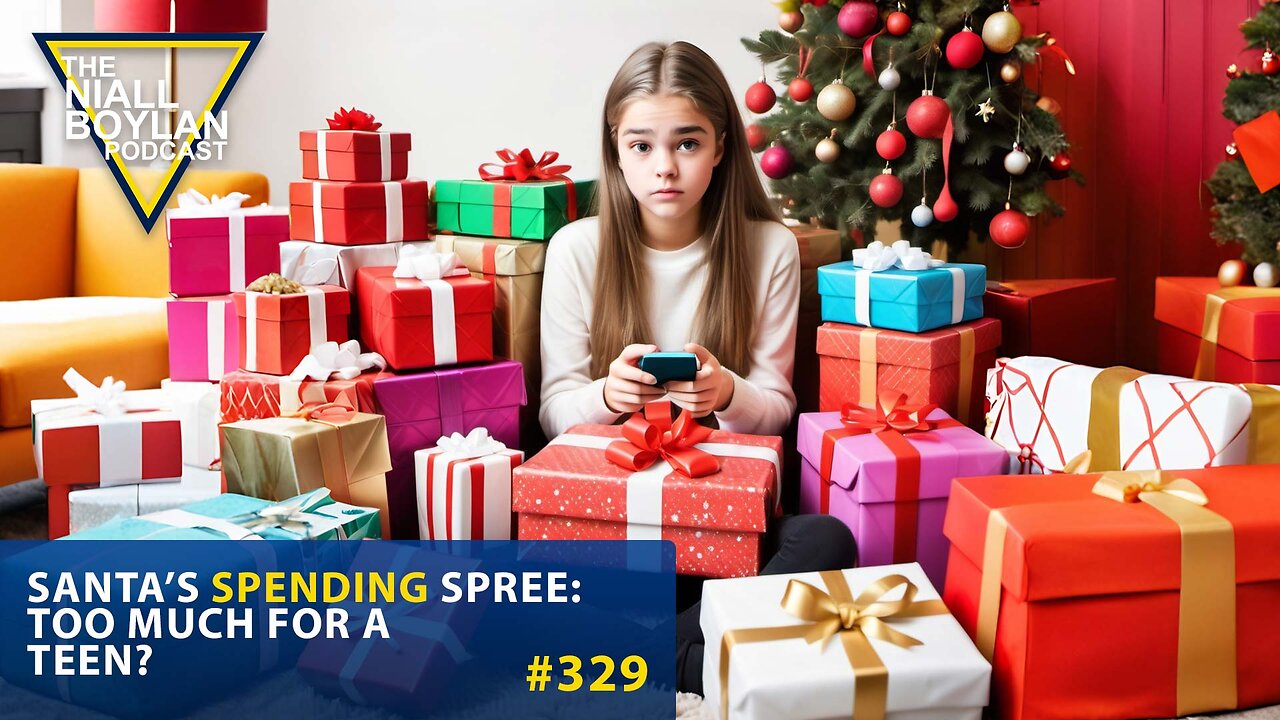 #329 Santa’s Spending Spree: Too Much for a Teen? Trailer