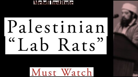 Palestinian "Lab Rats"