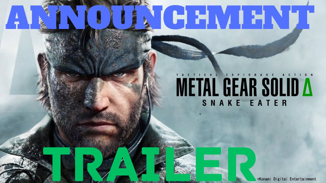 Metal Gear Solid Delta: Snake Eater Announcement Trailer