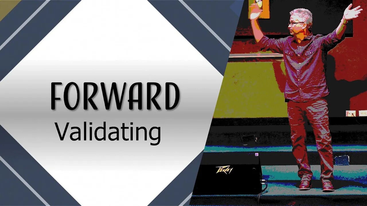 FORWARD: Validating