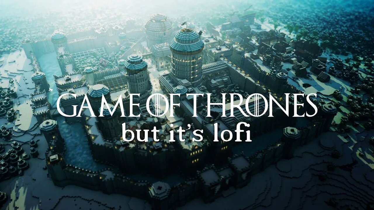 Game of Thrones Theme but it's lofi