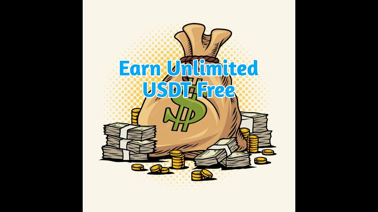 Earn Unlimited money USDT coin Free