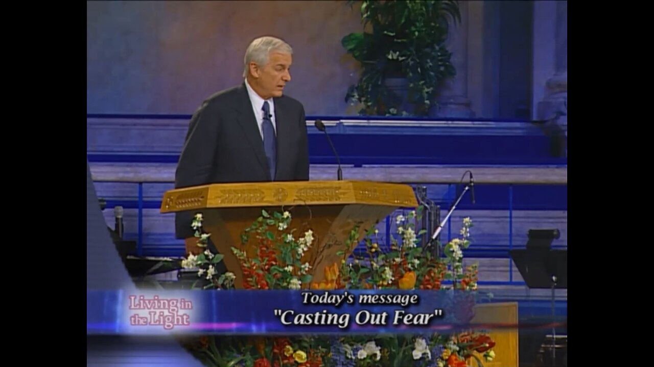 8. Casting Out Fear | Dr. David Jeremiah