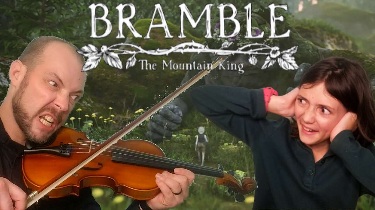 Bramble The Mountain King Demo