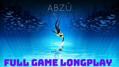 Abzu - Full Game - Any % - High Graphics