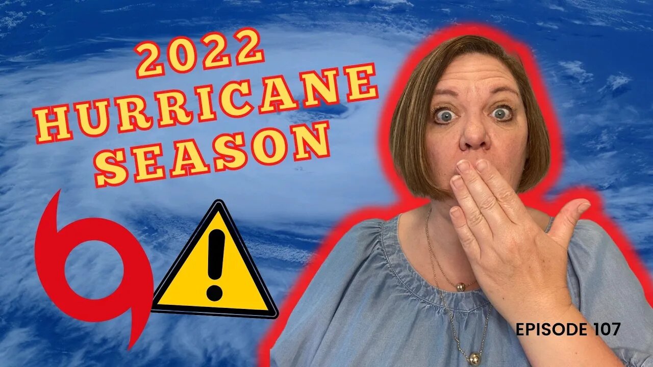 2022 Hurricane Season | Sarasota Real Estate | Episode 107