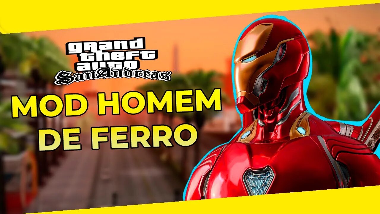 Gta San Andreas: Mod do homem de ferro | NERD PENSANTE BR