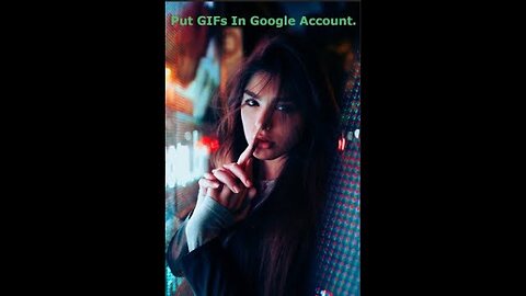 How To Put GIFs In Google Account | Simple Method | Just Save The Gifs |