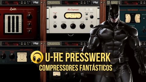 U-he Presswerk Compressores Incríveis