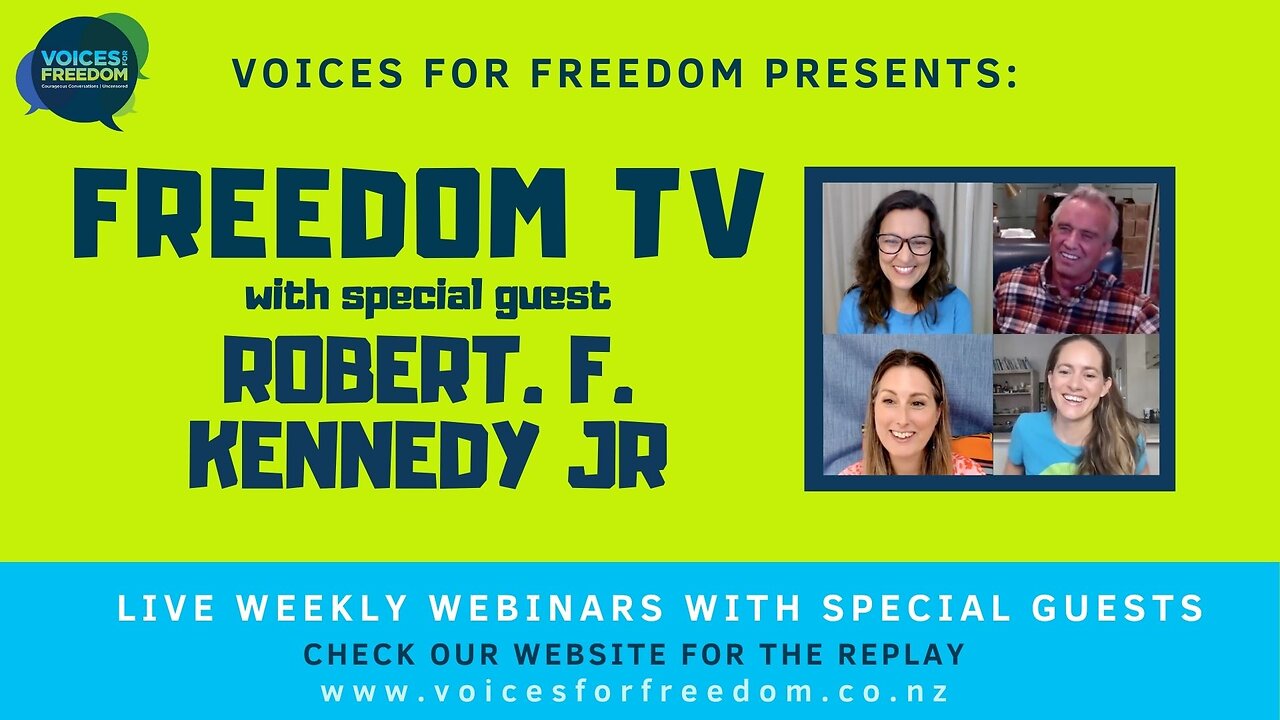 Freedom TV with Special Guest Robert F Kennedy Jr