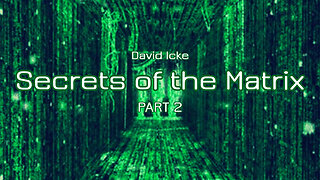 David Icke - Secrets of the Matrix PART 2