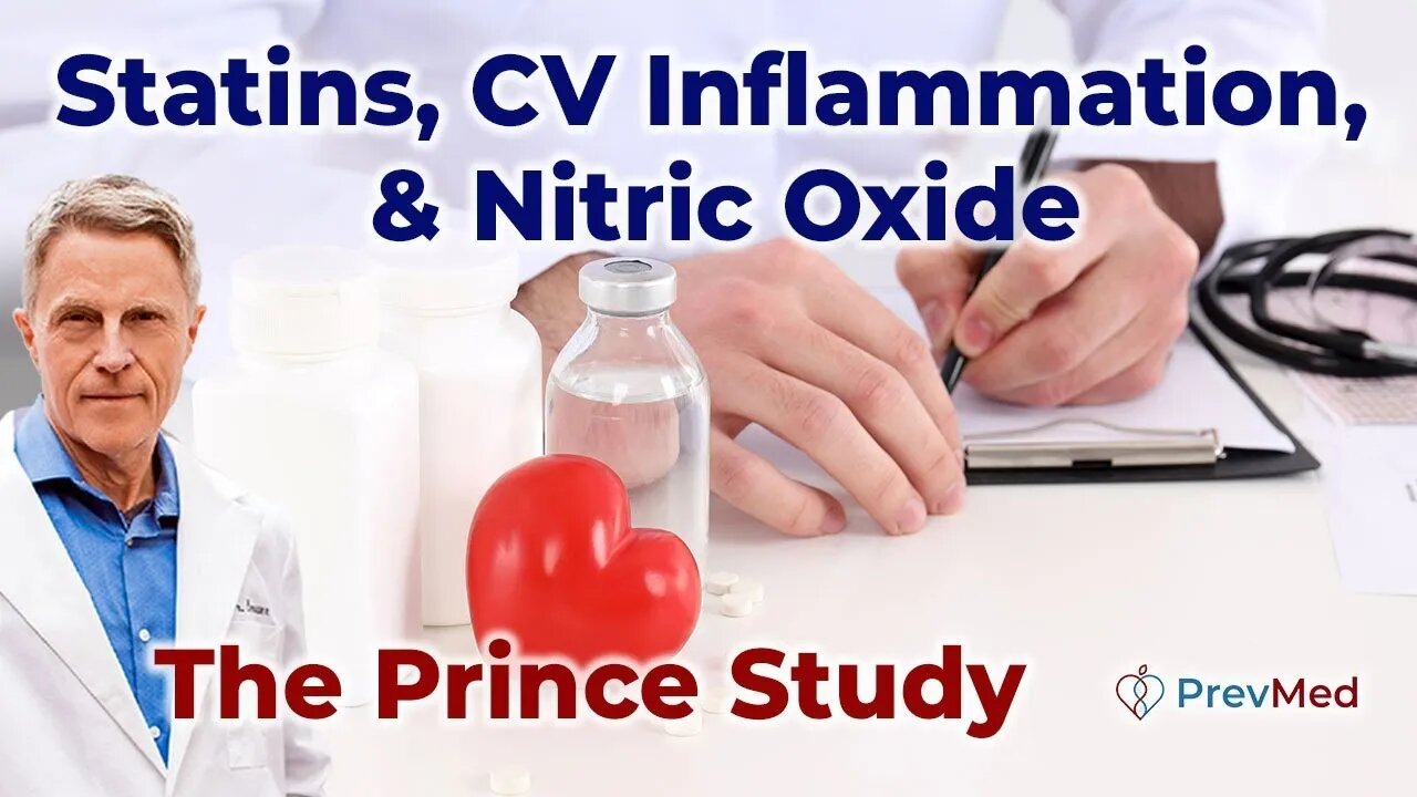 Statins, CV Inflammation, & Nitric Oxide - The Prince Study