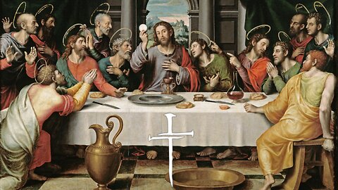 John 15 - The Last Supper