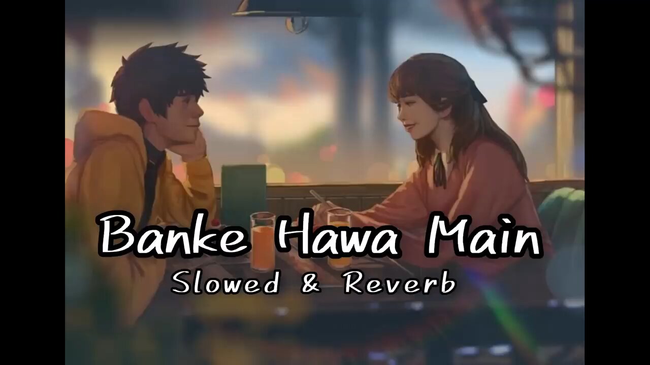 Banke Hawa Mein (Slowed + Reverb) - Altmash Faridi | Rooh E Daari | SLOWED REVERB BEATS