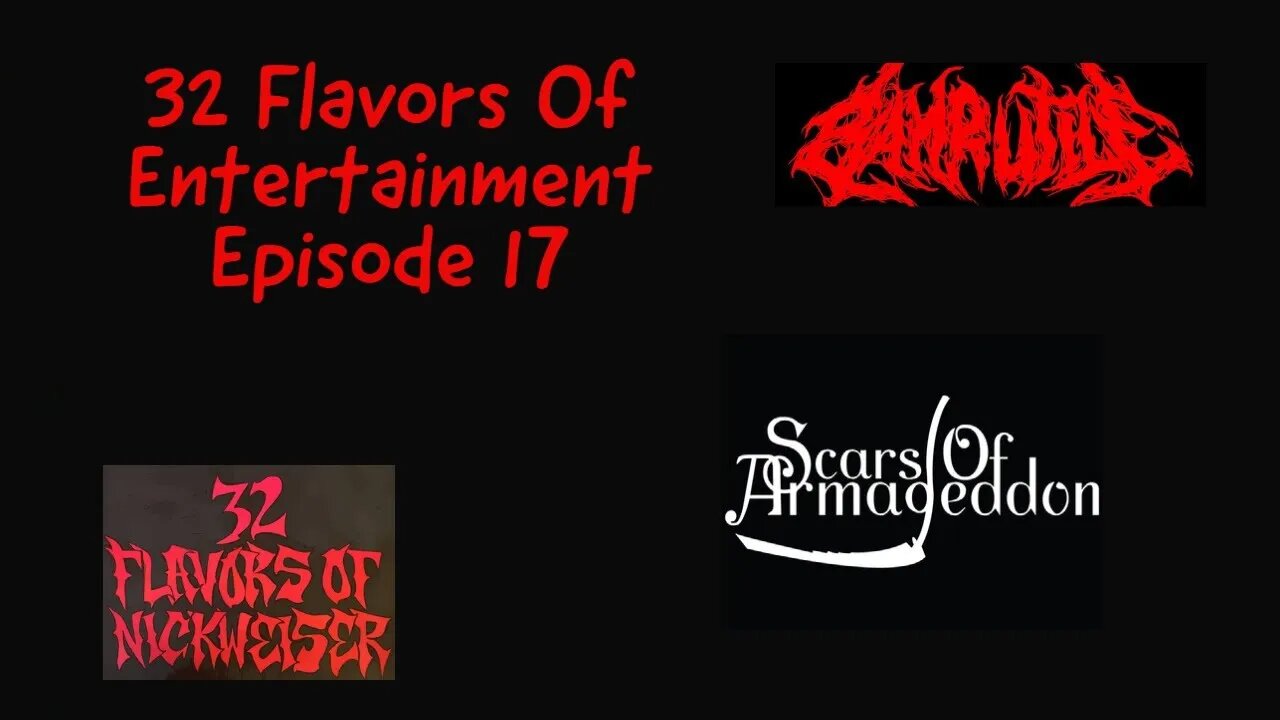 32 Flavors Of Entertainment Episode 17