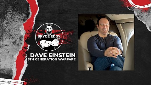 Dave Einstein | 5th Generation Warfare