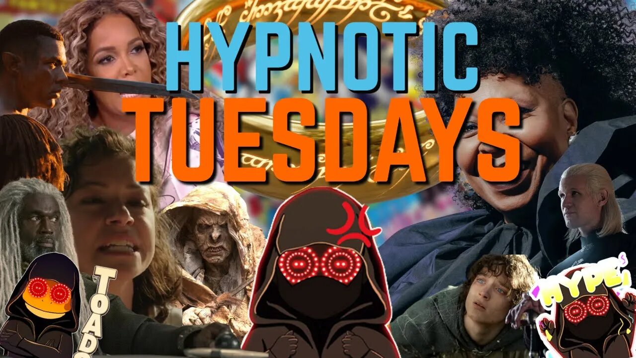 Rings Of Power DISSAPOINTS | Cobra Kai WINS | Little Mermaid - Hypnotic Tuesdays