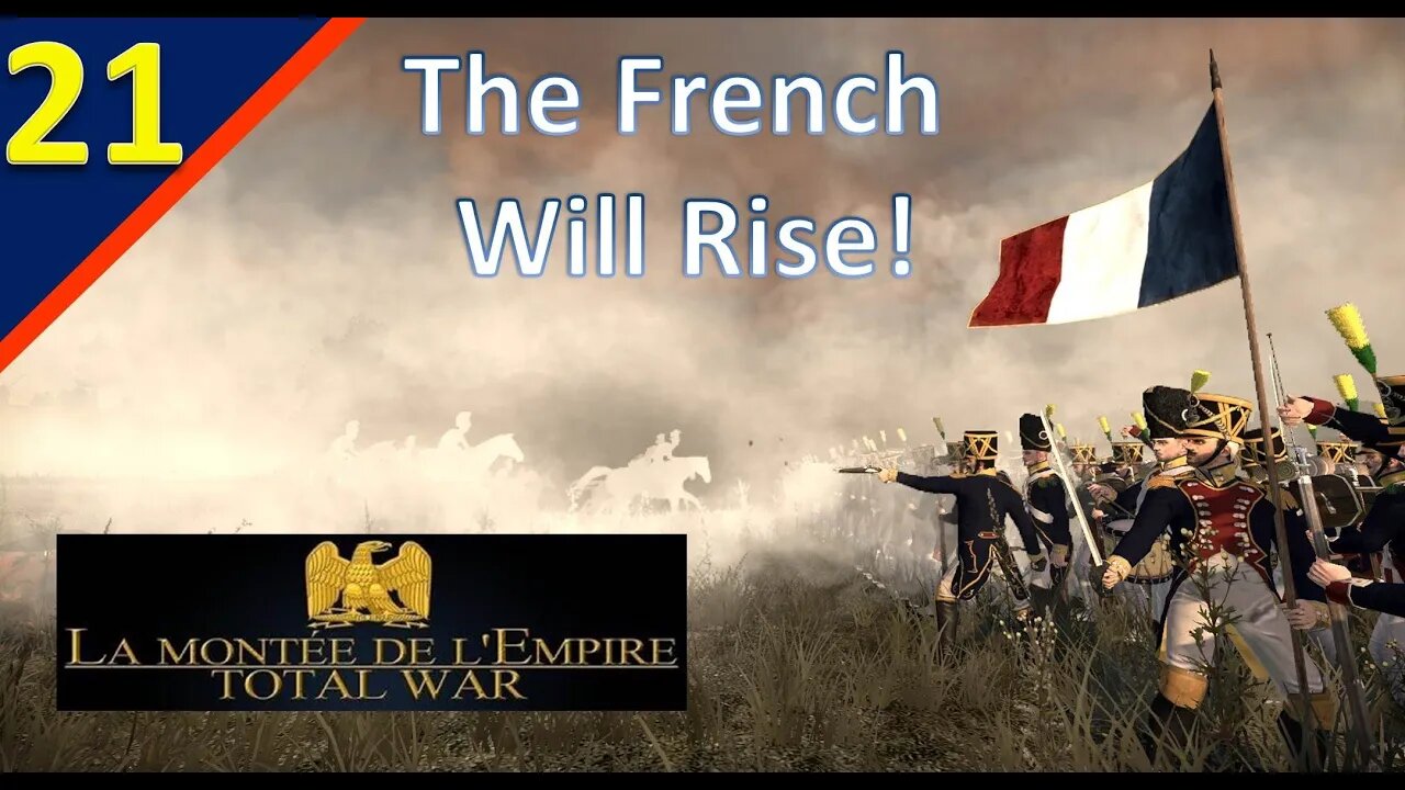 Grape Shot Saves the Day l France l TW: Napoleon - La montée de l'Empire Mod l Ep. 21