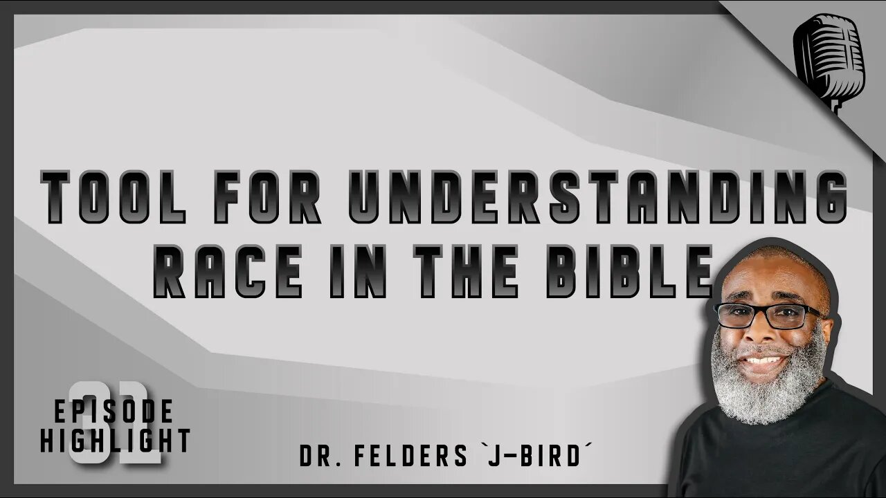 A Tool For Understanding Race When it Comes to the Bible