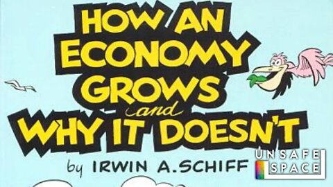 How an Economy Grows and Why It Doesn't (reprise)