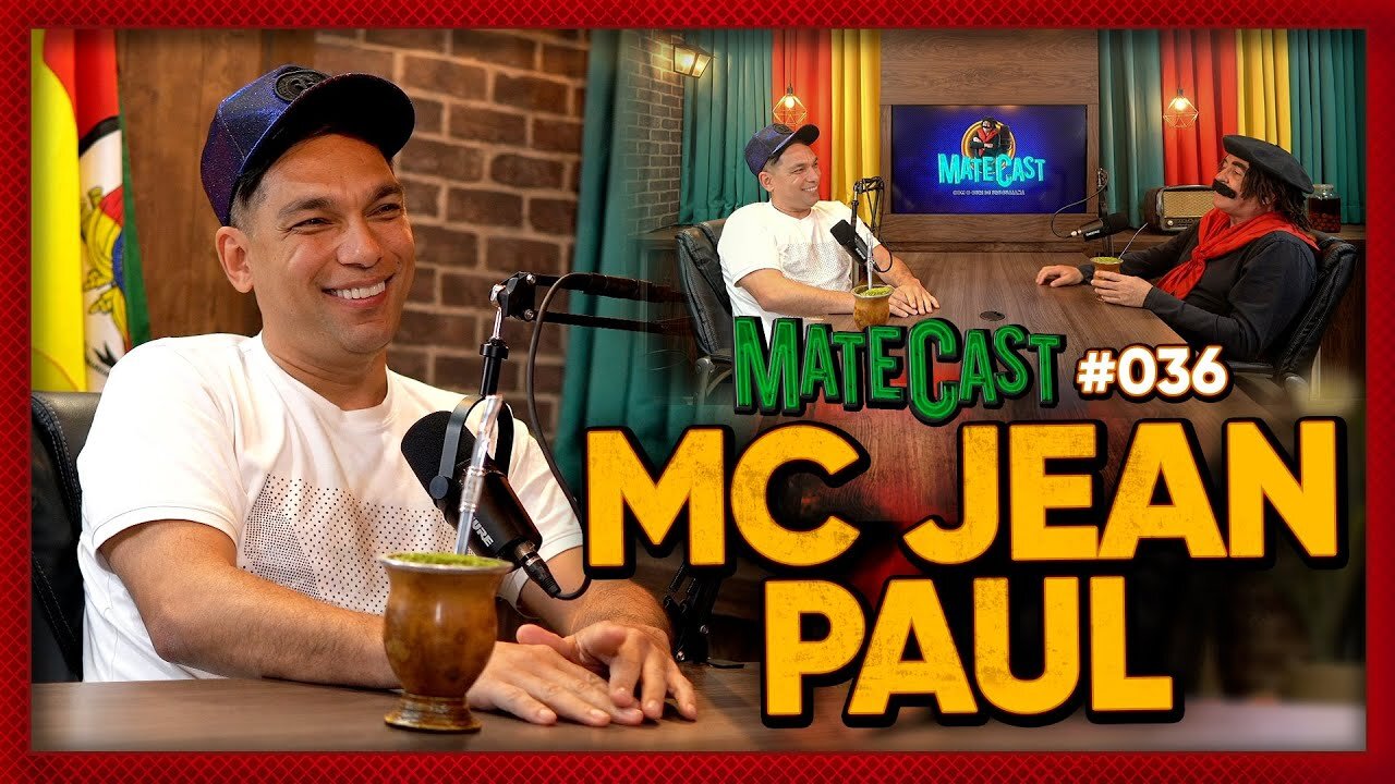 MC JEAN PAUL | MATECAST #036